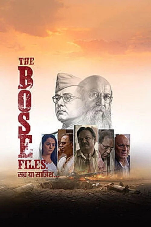 The Bose Files: Sach Ya Sazish Poster 2