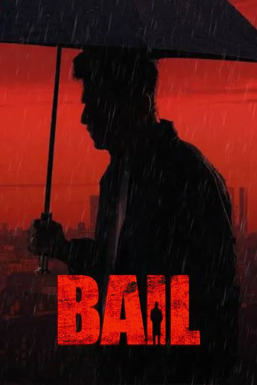 Bail Poster 2