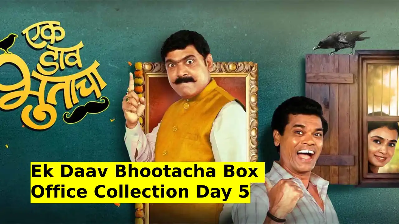 Ek Daav Bhootacha Box Office Collection Day 5