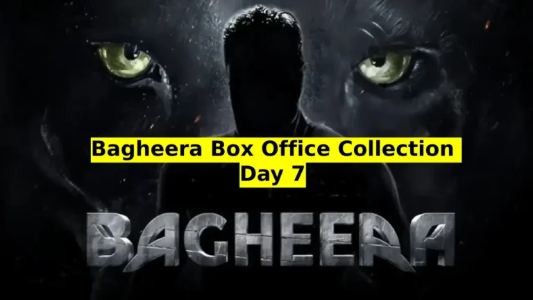 Bagheera Box Office Collection Day 7