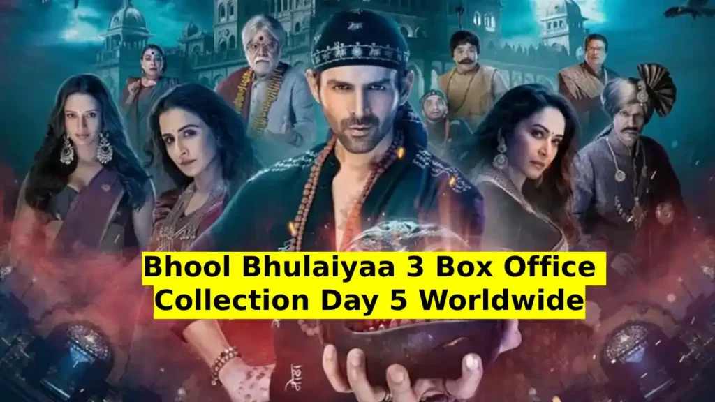 Bhool Bhulaiyaa 3 Box Office Collection Day 5 Worldwide