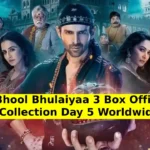 Bhool Bhulaiyaa 3 Box Office Collection Day 5 Worldwide