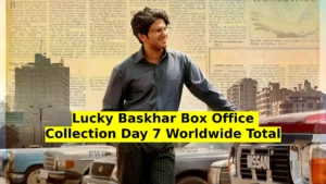 Lucky Baskhar Box Office Collection Day 7 Worldwide Total