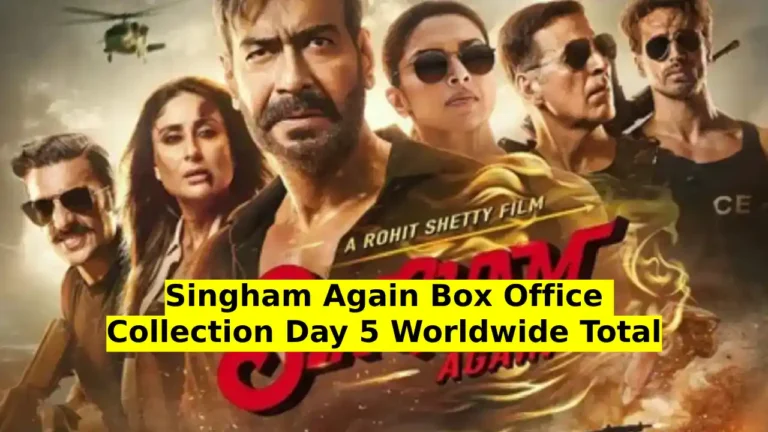 Singham Again Box Office Collection Day 5 Worldwide Total