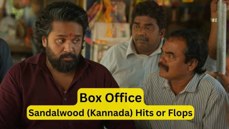 Sandalwood (Kannada) Box Office Collection & Verdicts 2025